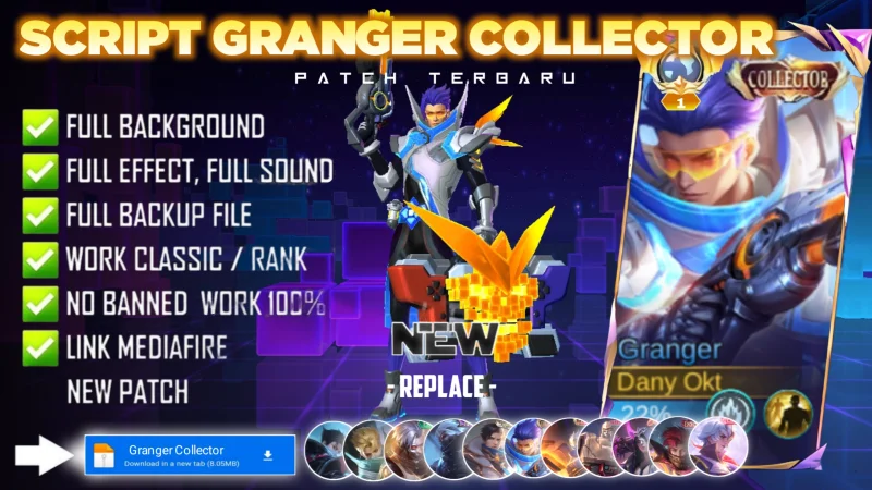 New Update! Script Skin Granger Collector Agent Z No Password | Patch Terbaru | Full Effect & Voice
