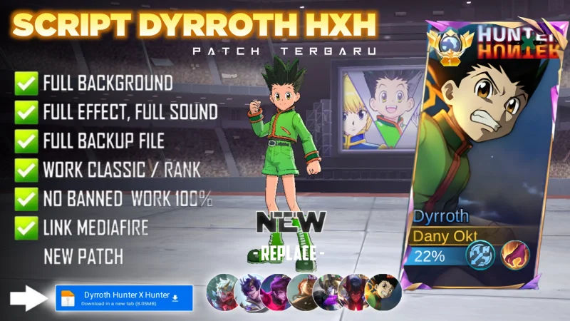 Script Skin Dyrroth Hunter X Hunter Gon No Password MediaFire | Full Effect Voice | Patch Terbaru