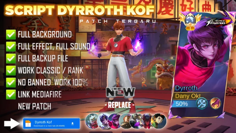 Script Skin Dyrroth KOF Orochi Chris No Password MediaFire | Full Effect Voice | Patch Terbaru