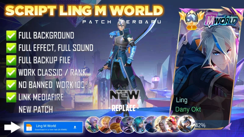 New Update! Script Skin Ling M World Ling No Password | Patch Terbaru | Full Effect & Voice