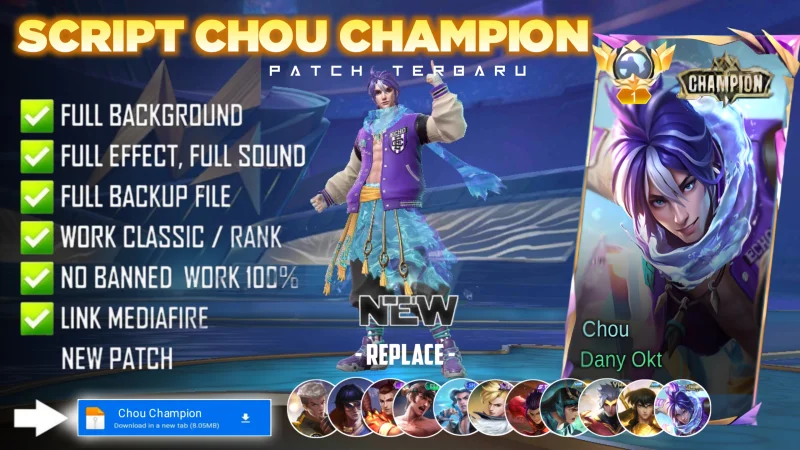 Script Skin Chou Champion Echo No Password MediaFire | Full Effect Voice | Patch Terbaru