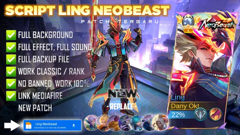 New Update! Script Skin Ling Neobeast Neobeast Ling No Password | Patch Terbaru | Full Effect & Voice