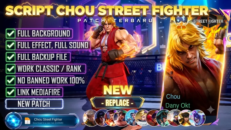 New Update! Script Skin Chou Street Fighter Ken No Password | Patch Terbaru | Full Effect & Voice