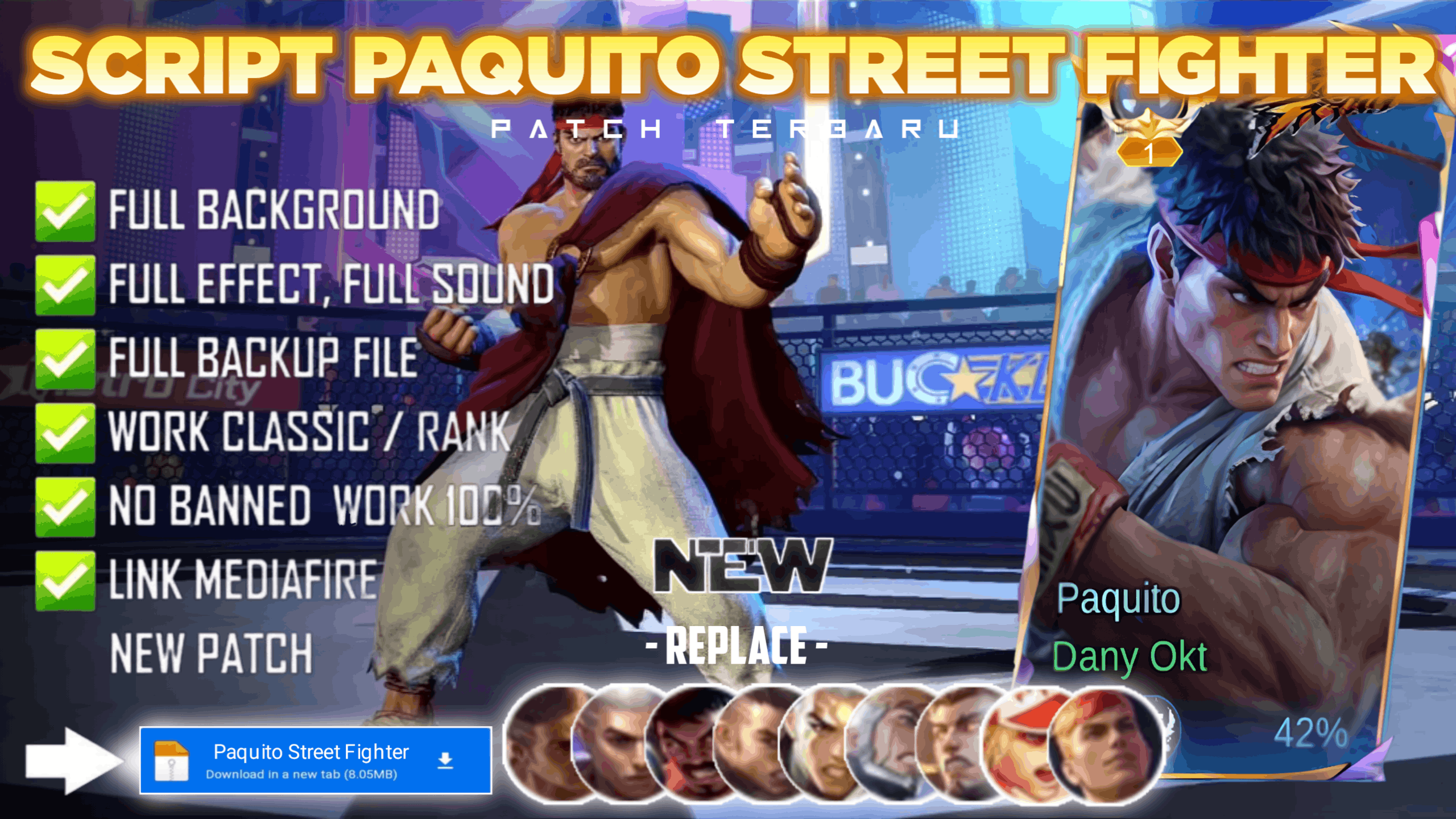 New Update! Script Skin Paquito Street Fighters Ryu No Password | Patch Terbaru | Full Effect & Voice