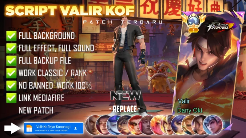 New Update! Script Skin Valir Kof Kyo Kusanagi No Password | Patch Terbaru | Full Effect & Voice