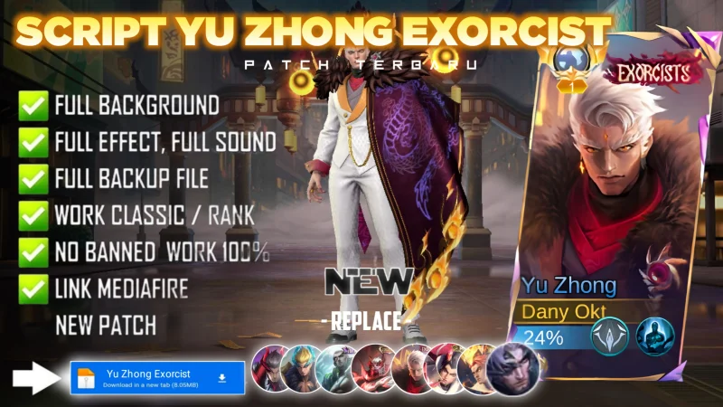 New Update! Script Skin Yu Zhong Exorcist Yu Zhong No Password | Patch Terbaru | Full Effect & Voice