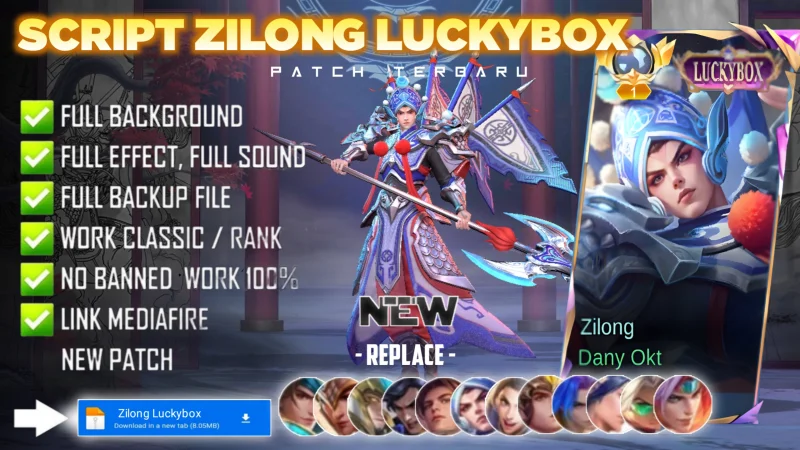 Script Skin Zilong Luckybox Changbanpo Commander No Password | Full Effect Voice | Patch Terbaru